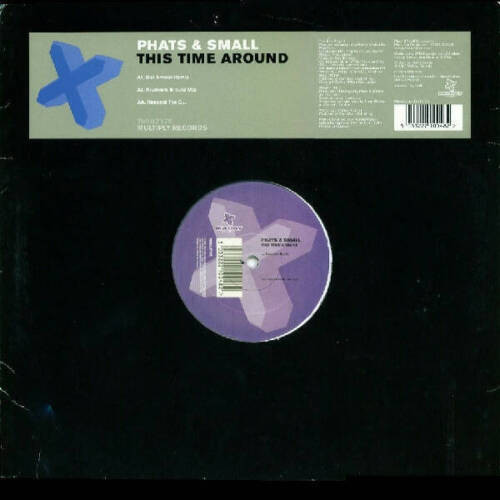 Phats & Small ‎– This Time Around