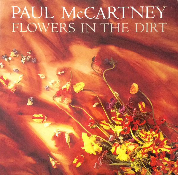 Paul McCartney ‎– Flowers In The Dirt