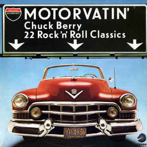 Chuck Berry ‎– Motorvatin'