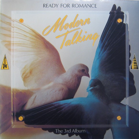 Modern Talking ‎– Ready For Romance (The 3rd Album)