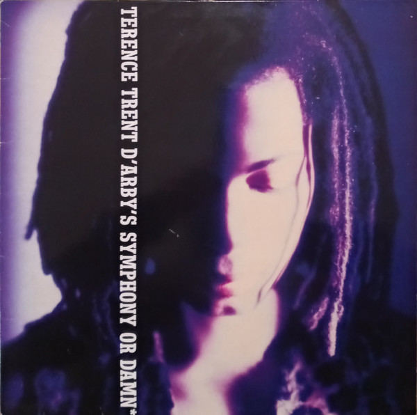 Terence Trent D'Arby ‎– Terence Trent D'Arby's Symphony  Or Damn (Exploring The Tension Inside The Sweetness)Image Gallery