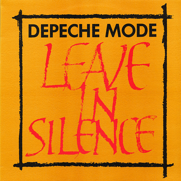 Depeche Mode ‎– Leave In Silence