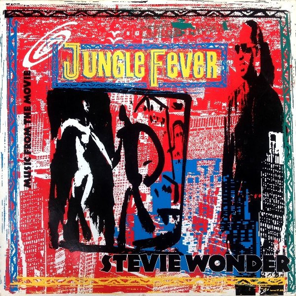 Stevie Wonder ‎– Jungle Fever - Music From The Movie