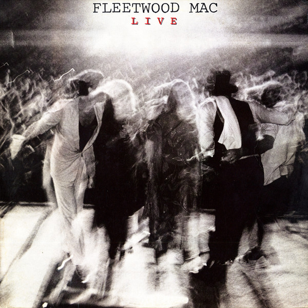 Fleetwood Mac ‎– Fleetwood Mac Live