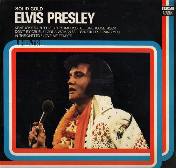 Elvis Presley ‎– Solid Gold