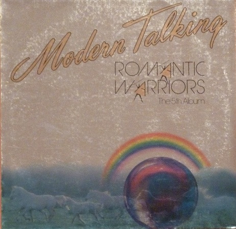 Modern Talking ‎– Romantic Warriors - The 5th Album
