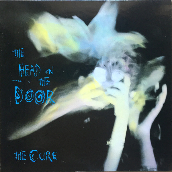 The Cure ‎– The Head On The Door