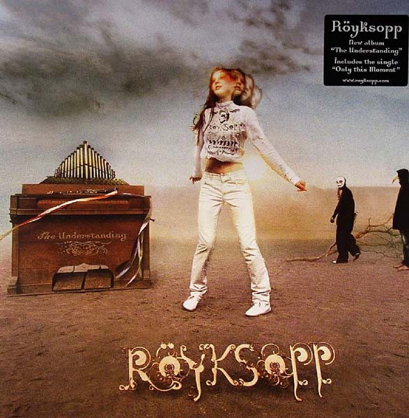 Röyksopp ‎– The Understanding