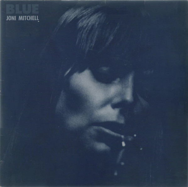 Joni Mitchell ‎– Blue