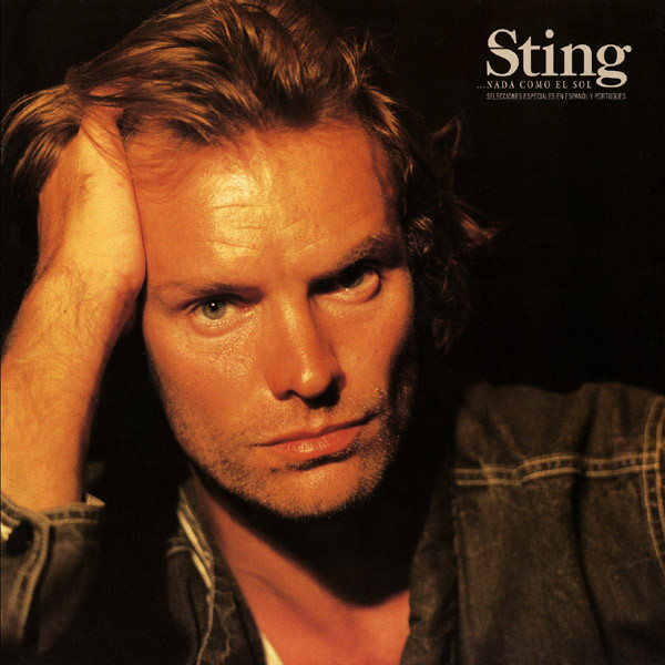 Sting ‎– ...Nada Como El Sol (Selecciones Especiales En Espanol Y Portugues) ‎
