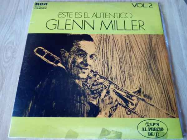 Glenn Miller ‎– Este Es El Auténtico Glenn Miller (Vol. 2)