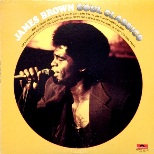 James Brown ‎– James Brown Soul Classics
