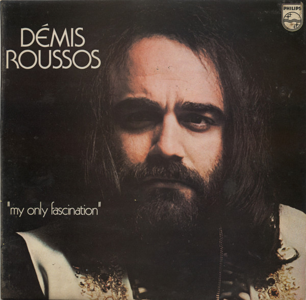 Démis Roussos ‎– My Only Fascination