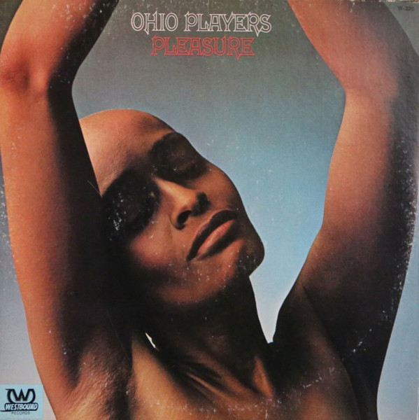 Ohio Players ‎– Pleasure