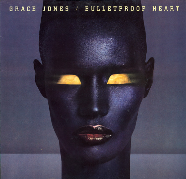 Grace Jones ‎– Bulletproof Heart