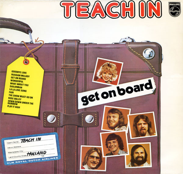 Teach-In ‎– Get On Board