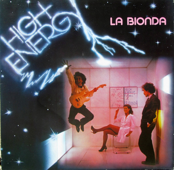 La Bionda ‎– High Energy
