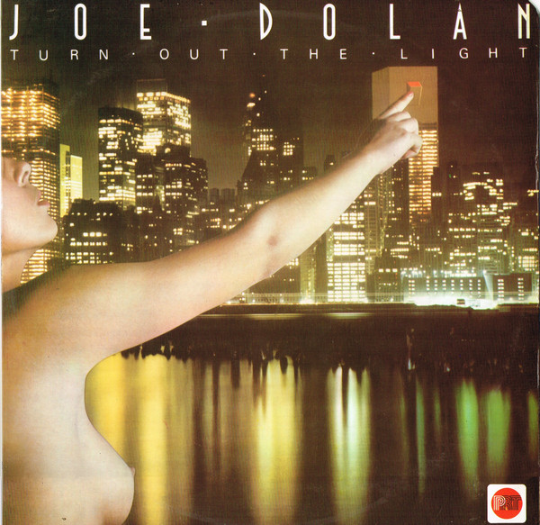 Joe Dolan ‎– Turn Out The Light