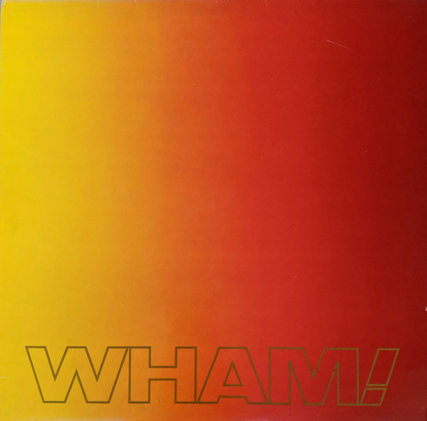 Wham! ‎– Music From The Edge Of Heaven