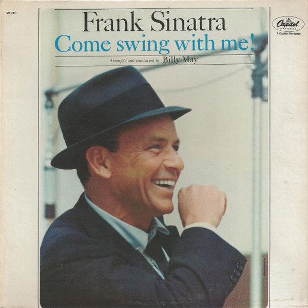Frank Sinatra ‎– Come Swing With Me!
