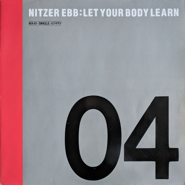 Nitzer Ebb ‎– Let Your Body Learn