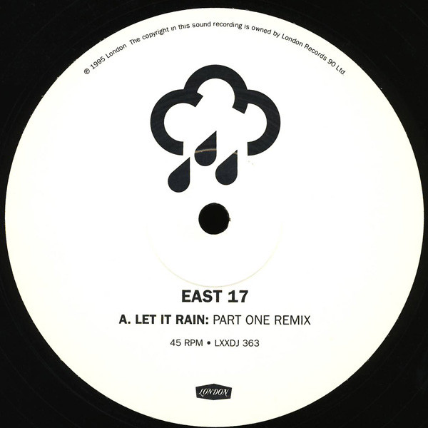 East 17 ‎– Let It Rain