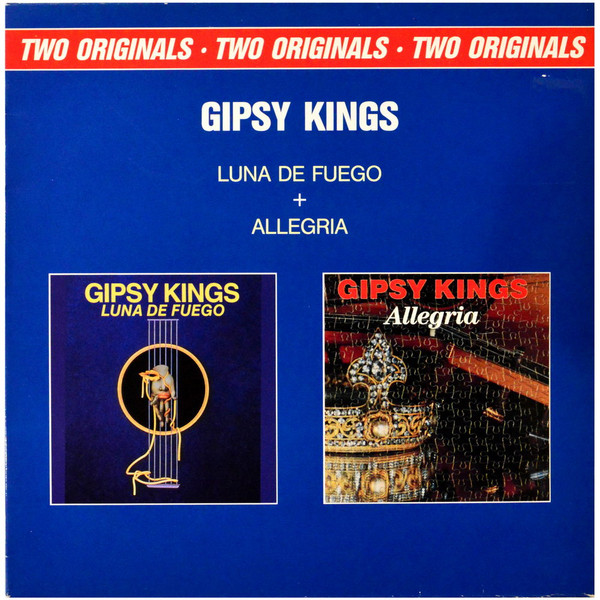 Gipsy Kings ‎– Luna De Fuego + Allegria