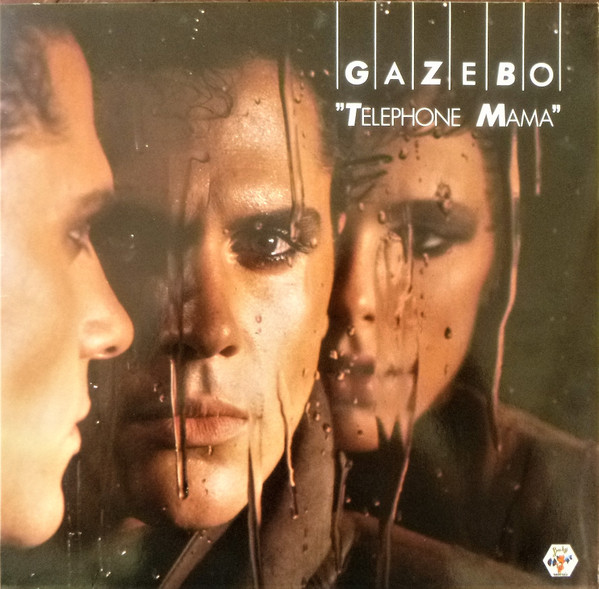 Gazebo ‎– Telephone Mama