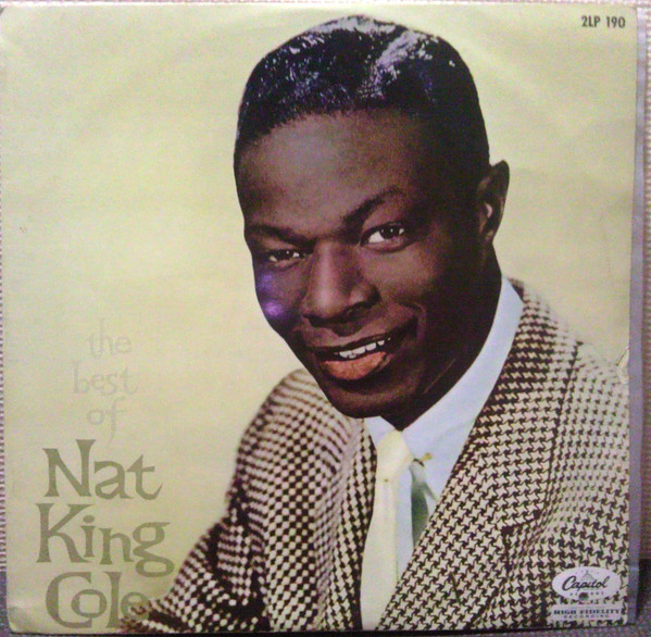 Nat King Cole ‎– The Best Of Nat King Cole