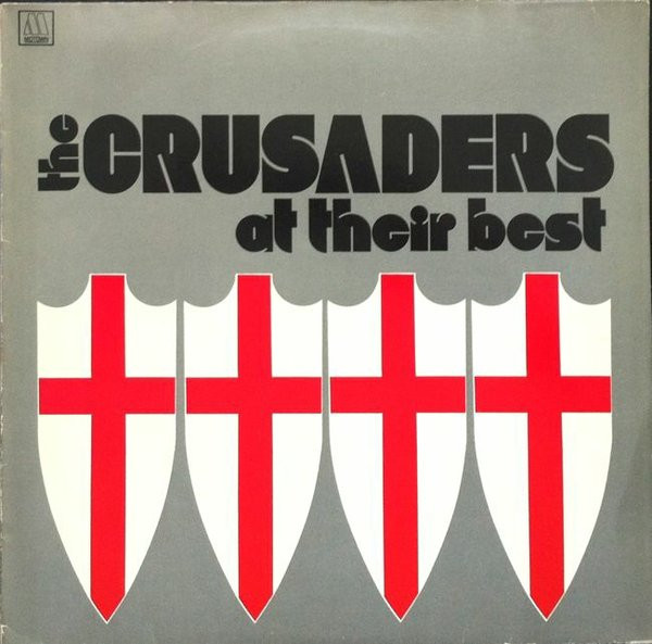 The Crusaders ‎– At Their Best