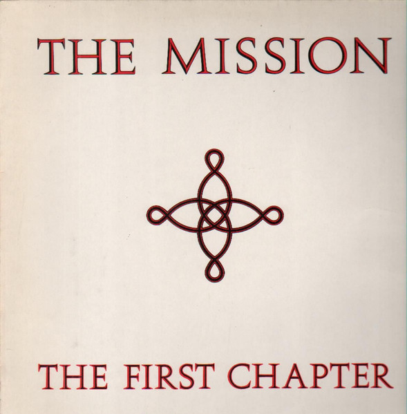 The Mission ‎– The First Chapter