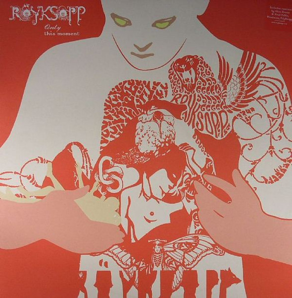 Röyksopp ‎– Only This Moment