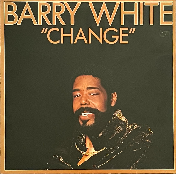 Barry White ‎– Change