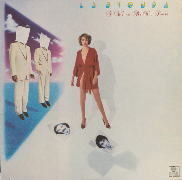 La Bionda ‎– I Wanna Be Your Lover