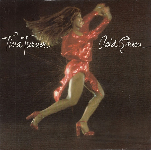 Tina Turner ‎– Acid Queen