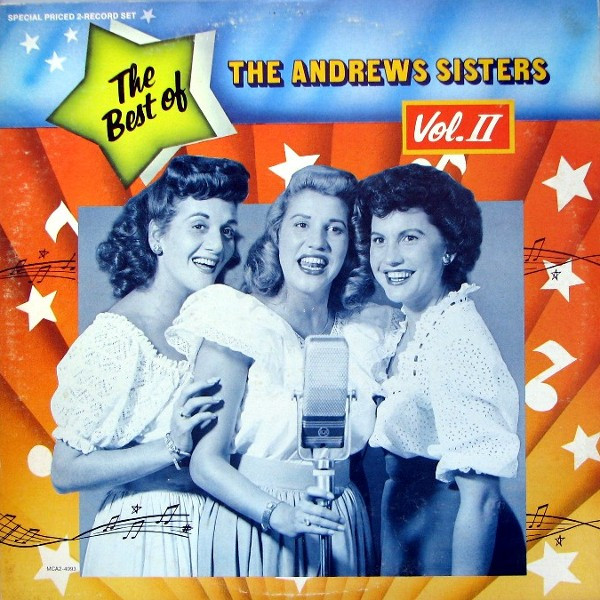 The Andrews Sisters ‎– The Best Of The Andrews Sisters Vol. II