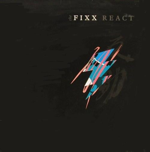The Fixx ‎– React
