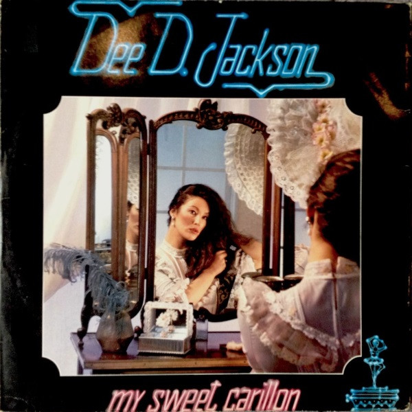 Dee D. Jackson ‎– My Sweet Carillon