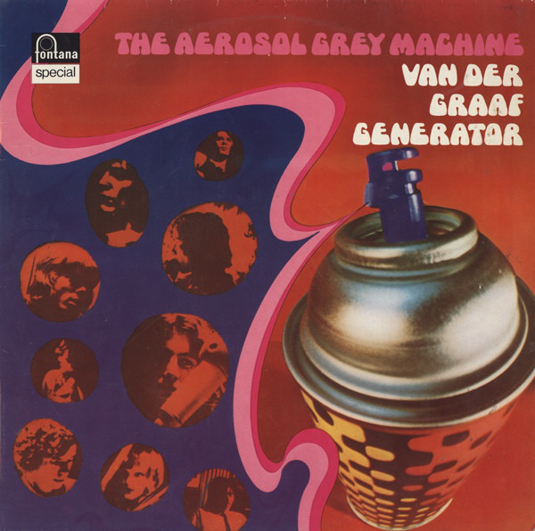 Van Der Graaf Generator ‎– The Aerosol Grey Machine