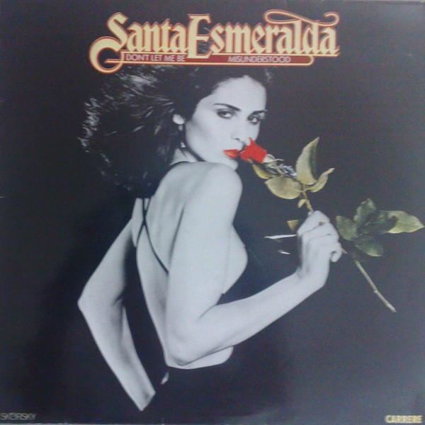 Santa Esmeralda ‎– Don't Let Me Be Misunderstood