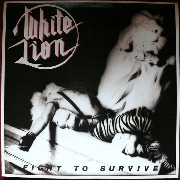 White Lion ‎– Fight To Survive