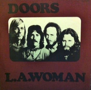 The Doors ‎– L.A. Woman