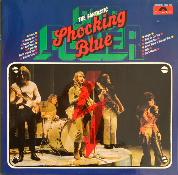 Shocking Blue ‎– The Fantastic Shocking Blue - Pop Power
