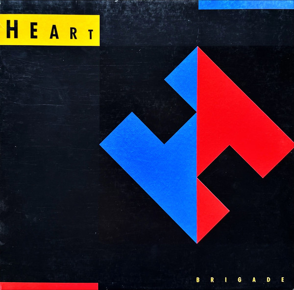 Heart ‎– Brigade