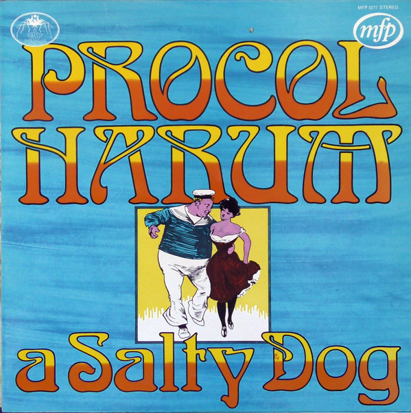 Procol Harum ‎– A Salty Dog
