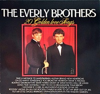 The Everly Brothers ‎– 20 Golden Love Songs