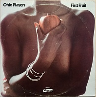 The Ohio Players ‎– First Fruit