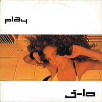 Jennifer Lopez ‎– Play