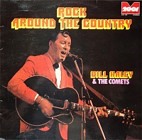 Bill Haley & The Comets ‎– Rock Around The Country
