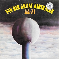 Van Der Graaf Generator ‎– '68 - '71